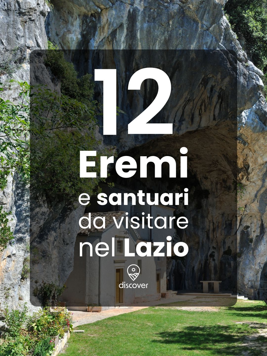 12 Eremi e Santuari da visitare nel Lazio