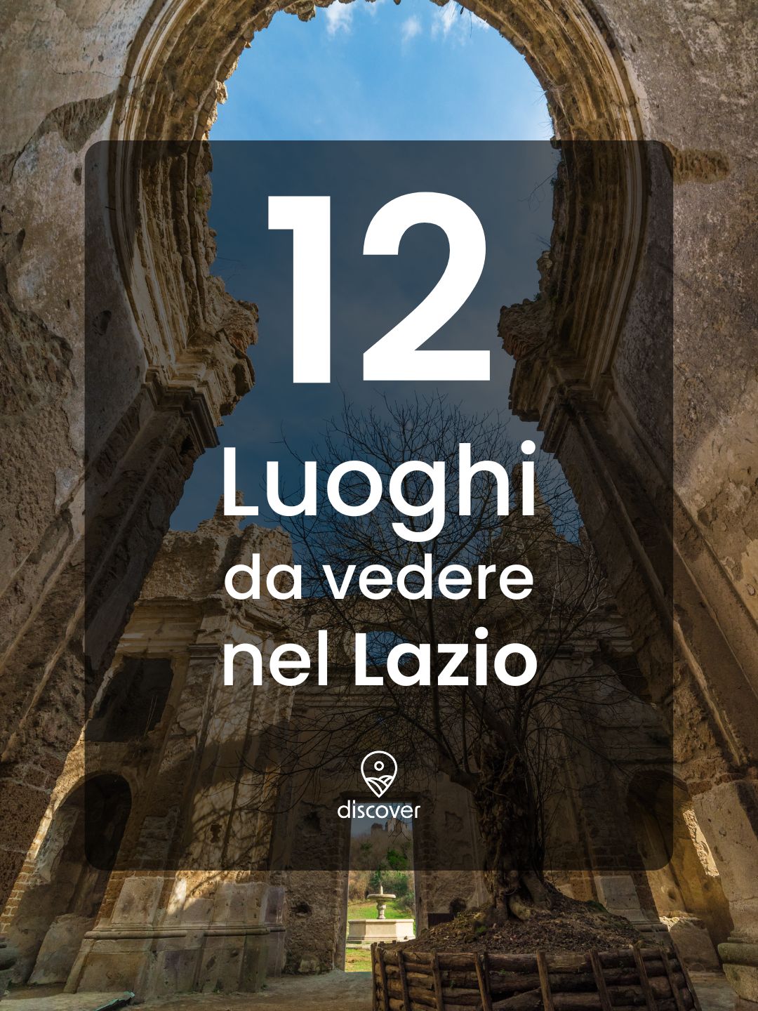 12 Luoghi da vedere nel Lazio - Strike Adventure