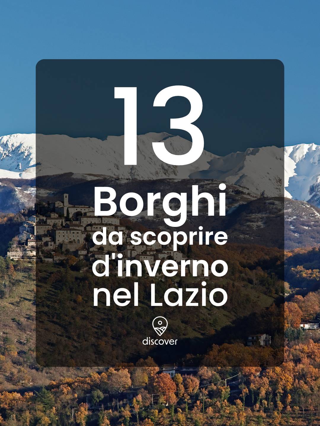 13 Borghi da scoprire d'inverno nel Lazio - Strike Adventure